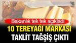 Bakanlık tek tek açıkladı: 10 tereyağı markası taklit tağşiş çıktı