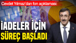 Cevdet Yılmaz'dan fon açıklaması: İadeler için süreç başladı