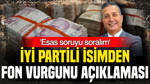 İYİ Partili isimden fon vurgunu açıklaması: ‘Asıl soruyu soralım’