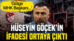 Eski hakem Hüseyin Göçek'in ifadesi ortaya çıktı: 'Gölge MHK Başkanı...'