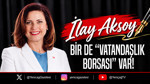 Bir de “Vatandaşlık Borsası” var