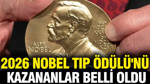 2026 Nobel Ödülü'nü kazananlar belli oldu