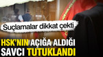 HSK’nın açığa aldığı savcı rüşvetten tutuklandı